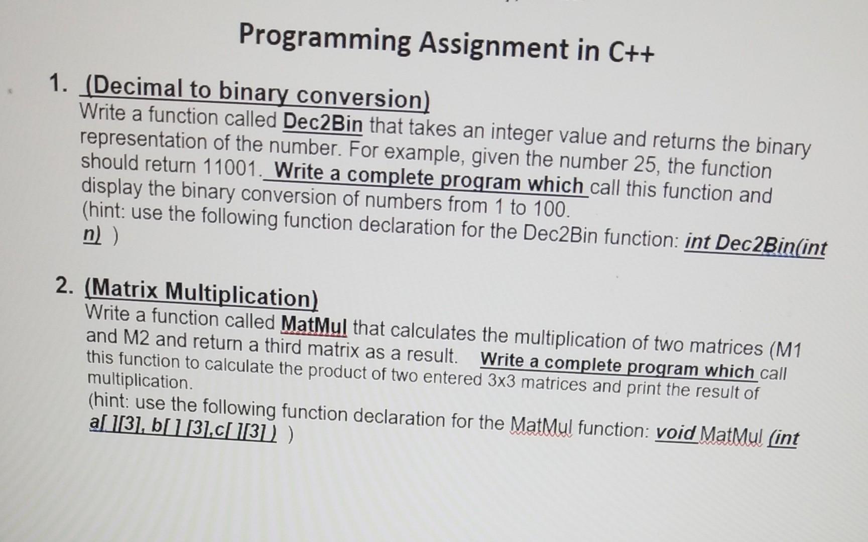 Solved Programming Assignment in C++ C 1. (Decimal to binary | Chegg.com