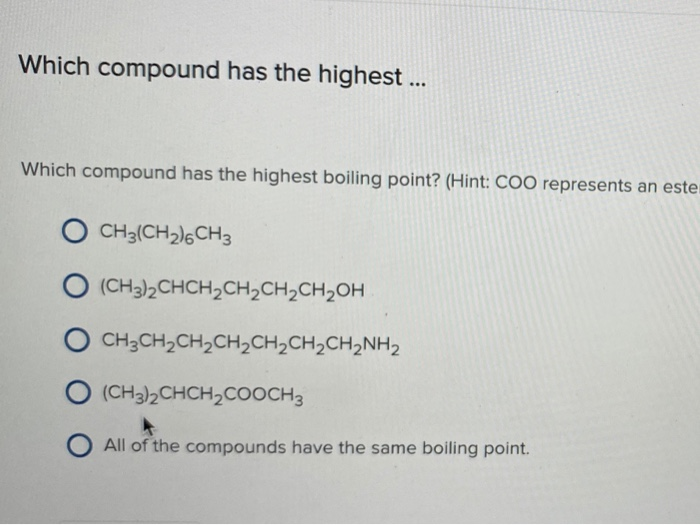 solved-which-compound-has-the-highest-which-compound-has-chegg