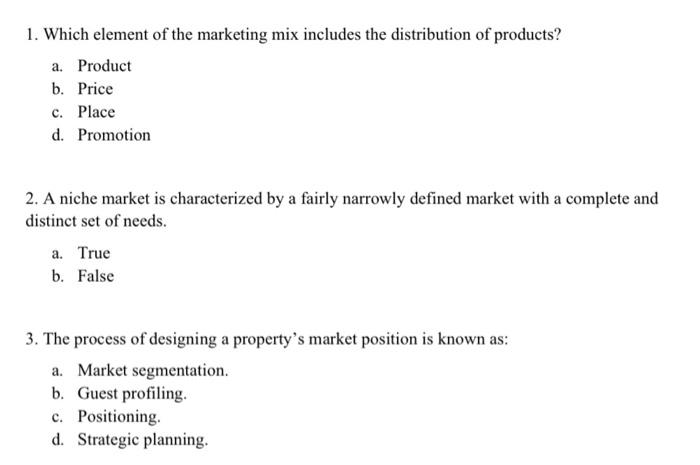 Solved 1. Which element of the marketing mix includes the | Chegg.com