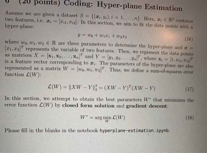U (20 points) Coding: Hyper-plane Estimation Assume | Chegg.com