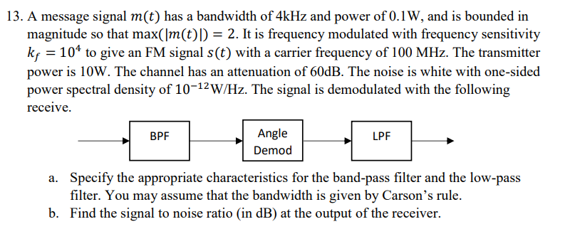 Solved A message signal m(t) ﻿has a bandwidth of 4 ﻿kHz and | Chegg.com