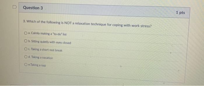Solved D Question 3 1 pts 3. Which of the following is NOT a | Chegg.com