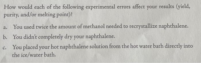 Solved How would each of the following experimental errors | Chegg.com
