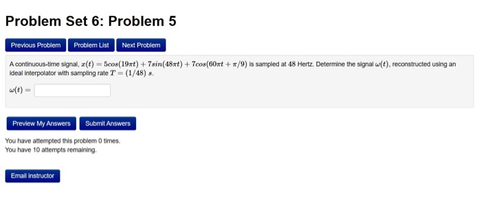 Solved Problem Set 6: Problem 5 Previous Problem Problem | Chegg.com
