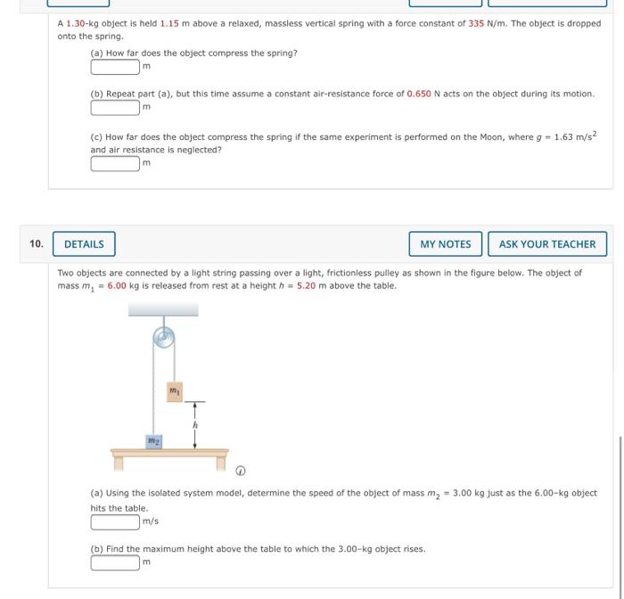 Solved A 1.30-kg object is held 1.15 m above a relaxed, | Chegg.com