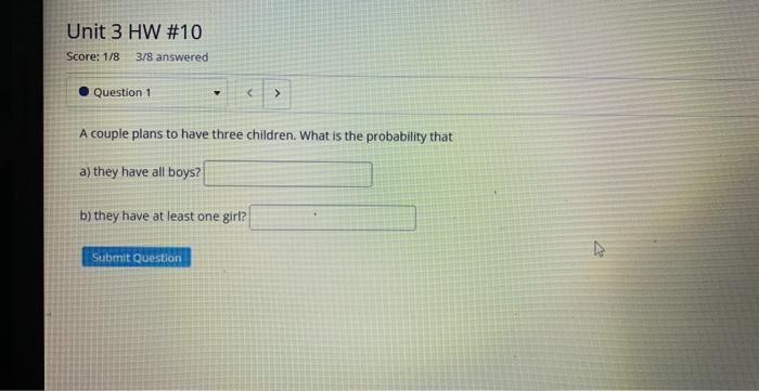 Solved A Couple Plans To Have Three Children. What Is The | Chegg.com