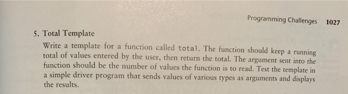 Solved Programming Challenges #5 (CH 16, page 1027) Write a | Chegg.com