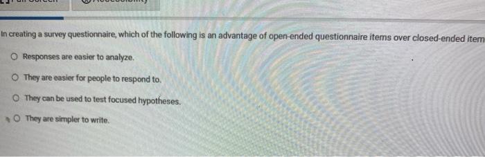 Solved In creating a survey questionnaire, which of the | Chegg.com
