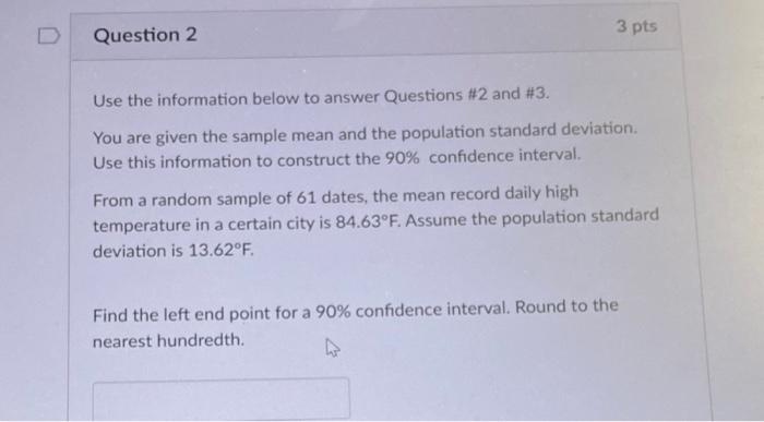 Solved D Question 2 3 pts Use the information below to | Chegg.com