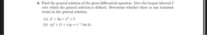 Solved 8. Find the general solution of the given | Chegg.com