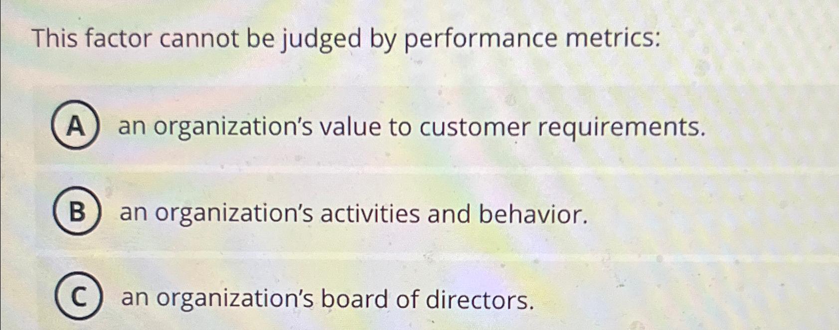 Solved This factor cannot be judged by performance | Chegg.com
