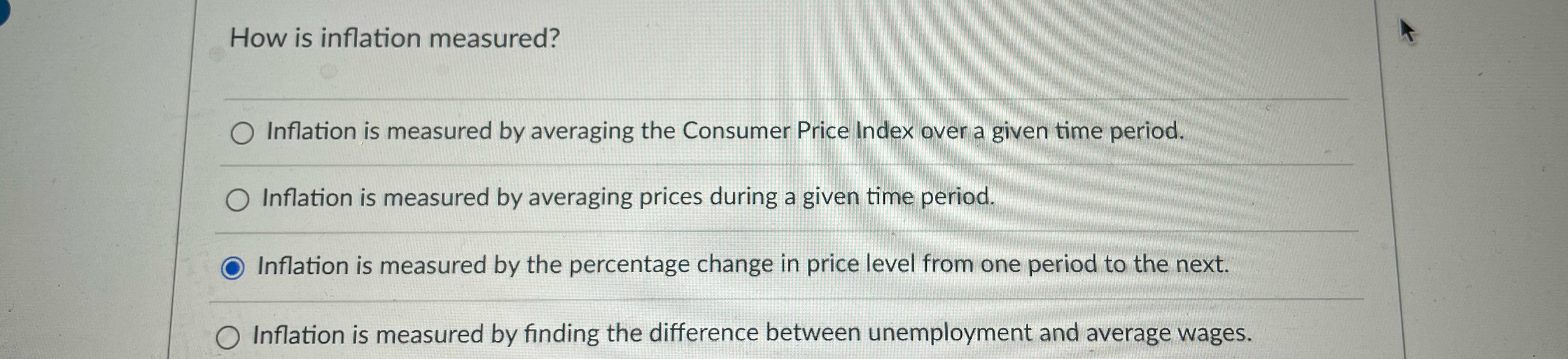 Solved How is inflation measured?Inflation is measured by