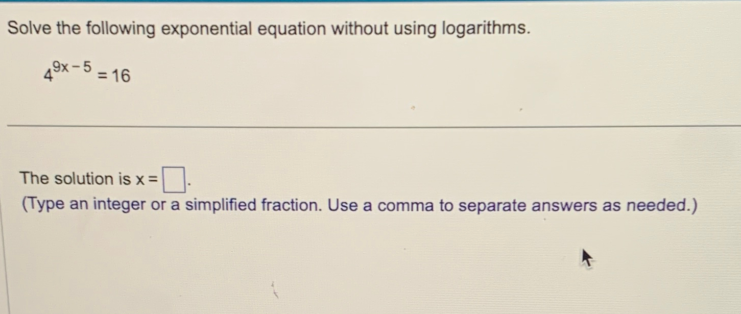Solved Solve the following exponential equation without | Chegg.com