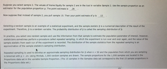 Draw Repeated Sample Statistics If the sample you select for your statistical study | Chegg.com