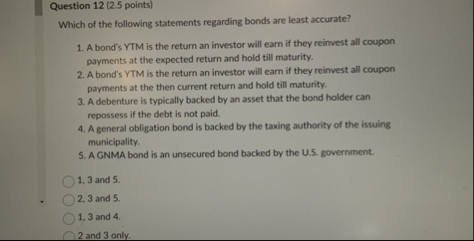 Solved Question 12 (2.5 ﻿points)Which of the following | Chegg.com