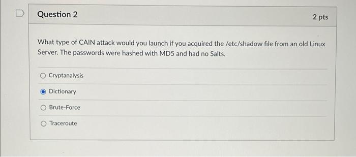 Solved What type of CAIN attack would you launch if you | Chegg.com