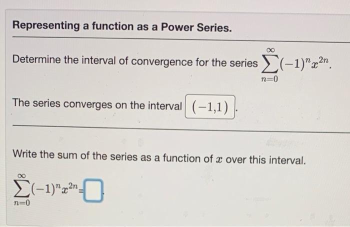 Solved Representing a function as a Power Series. Determine | Chegg.com