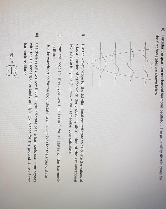 Solved 8) Consider the quantum mechanical harmonic | Chegg.com