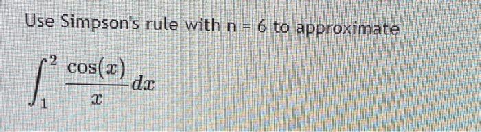 Solved Use The Trapezoidal Rule With N=8 To Approximate | Chegg.com