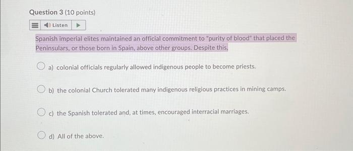 Question 3 (10 points) Listen Spanish imperial elites | Chegg.com