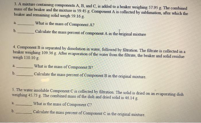 Solved 3. A mixture containing components A, B. and C, is | Chegg.com