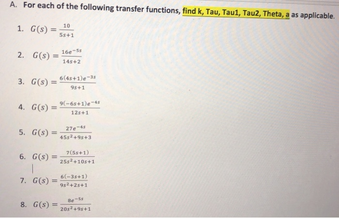 Solved A. For each of the following transfer functions, find | Chegg.com