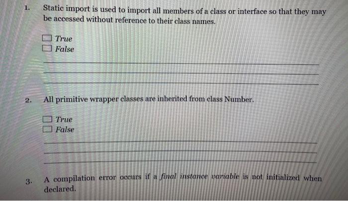 Solved 1. Static import is used to import all members of a | Chegg.com