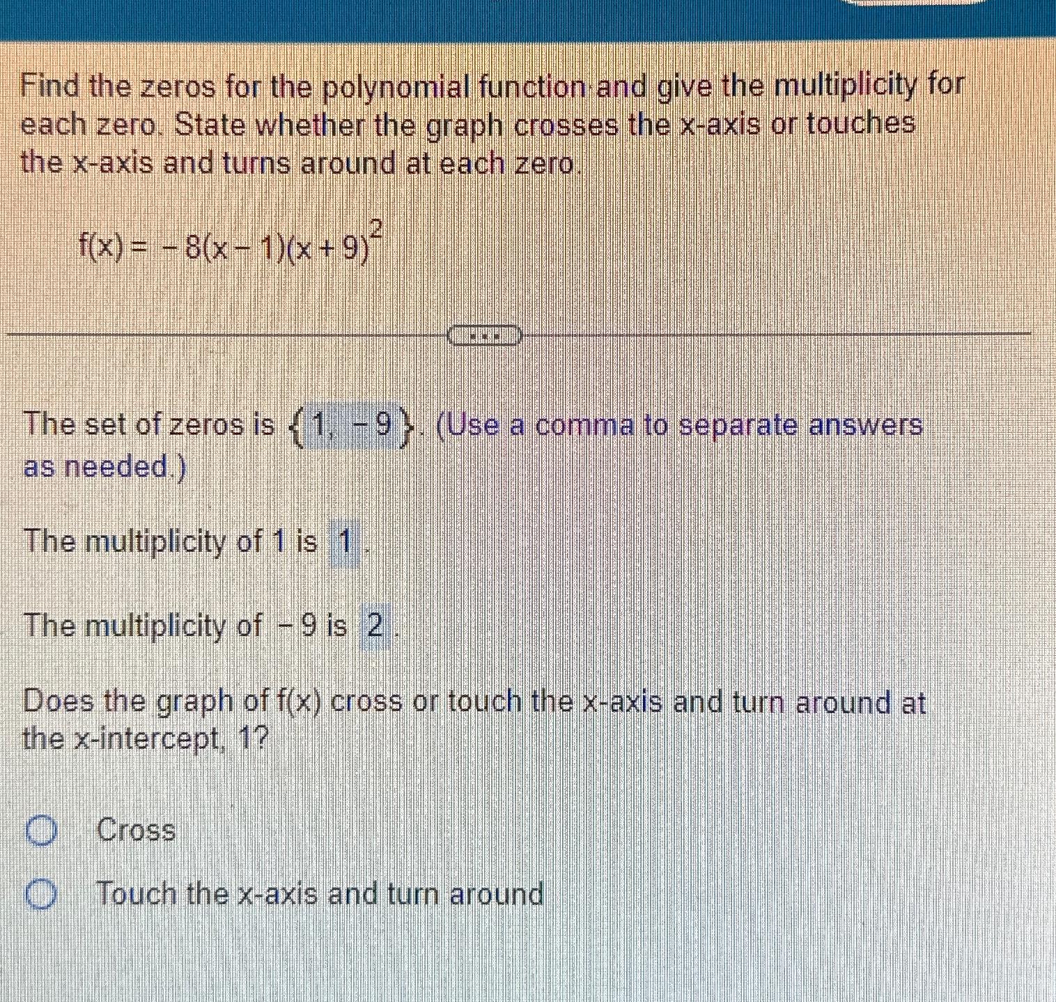 Solved Find the zeros for the polynomial function and give | Chegg.com