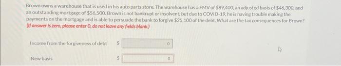 Solved Brown Owns A Warehouse That Is Used In His Auto Parts Chegg