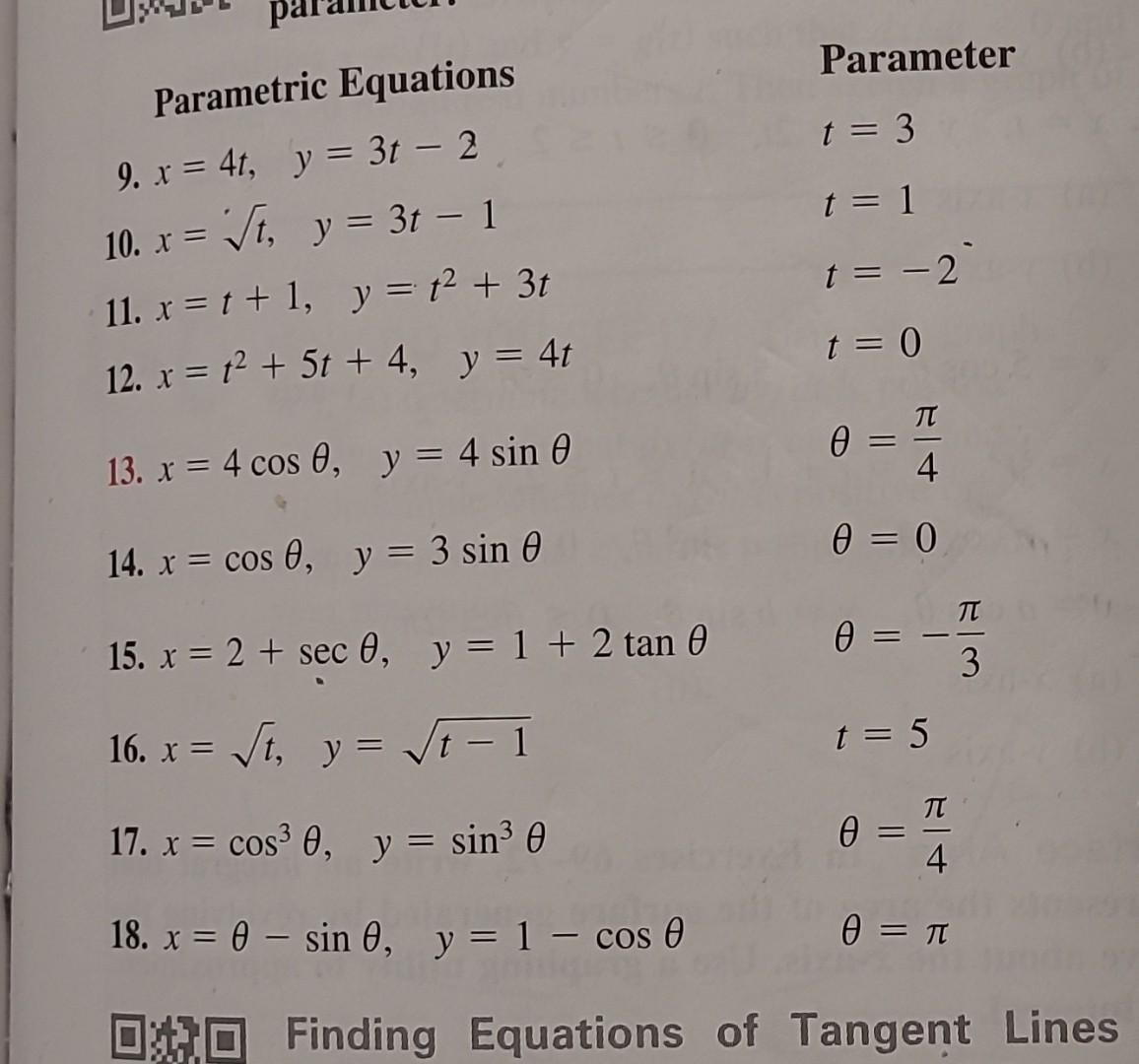 Solved Parametric Equations 9 X 4t Y 3t−2 10 X T Y 3t−1