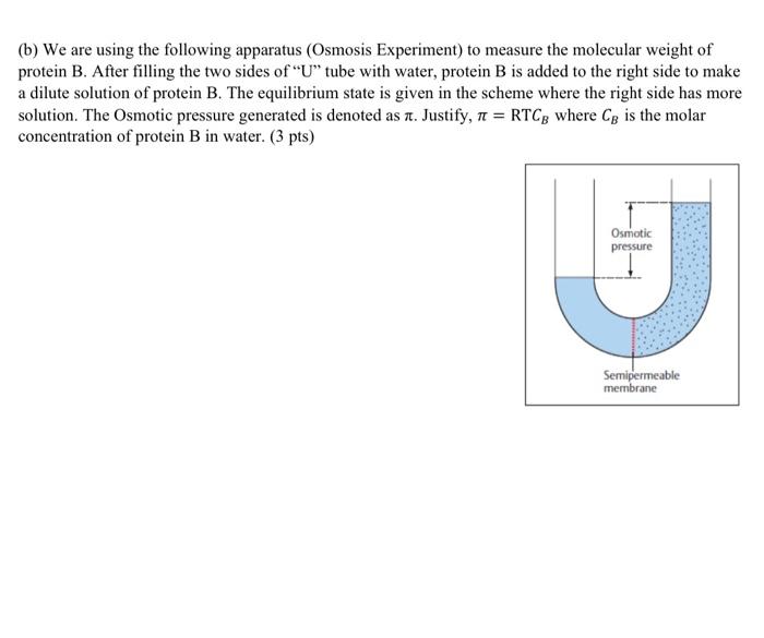 Solved (b) We Are Using The Following Apparatus (Osmosis | Chegg.com