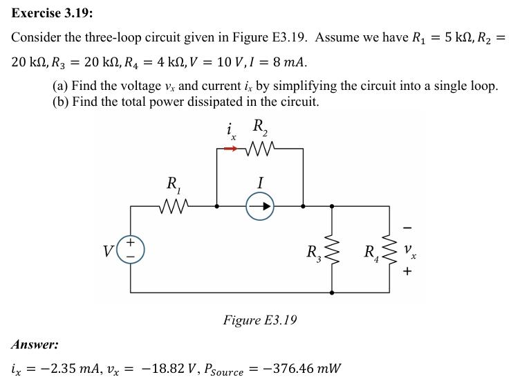 Three Loop Problems Solved Exercise 3.19:Consider the three-loop circuit given | Chegg.com