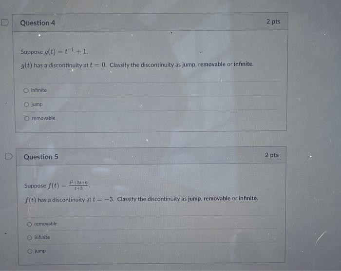 Solved Suppose g(t)=t−1+1 g(t) has a discontinuity at t=0. | Chegg.com