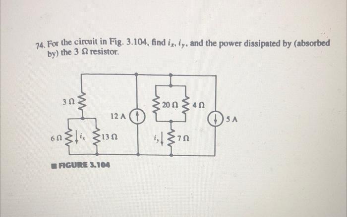 Solved For The Circuit In Fig Find Ix Iy And Chegg Com