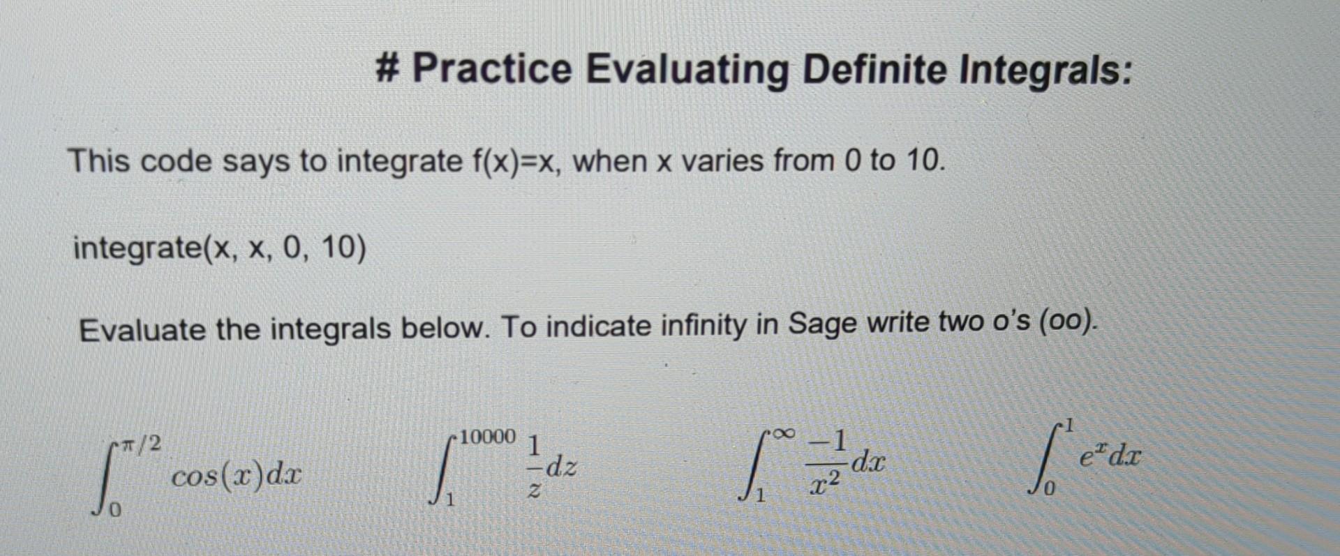 Solved # Practice Evaluating Definite Integrals: This code | Chegg.com