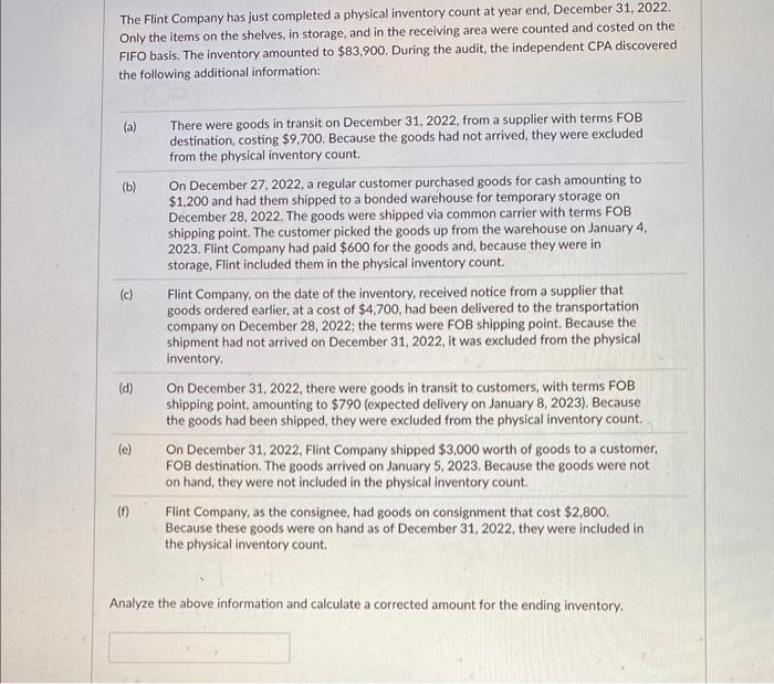 Solved The Flint Company has just completed a physical | Chegg.com