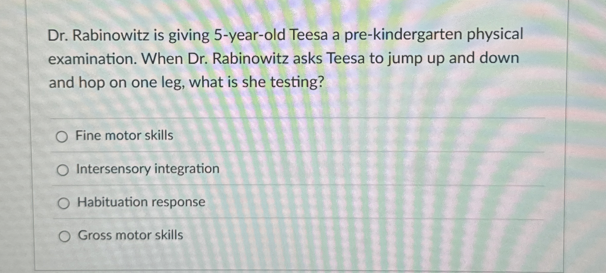 Solved Dr. ﻿Rabinowitz is giving 5-year-old Teesa a | Chegg.com