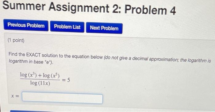 Solved Summer Assignment 2: Problem 4 Previous Problem | Chegg.com