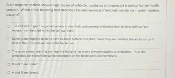 Solved Gram negative bacteria show a high degree of | Chegg.com