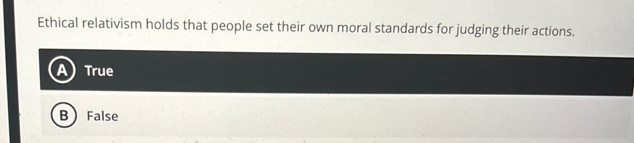 Solved Ethical relativism holds that people set their own | Chegg.com