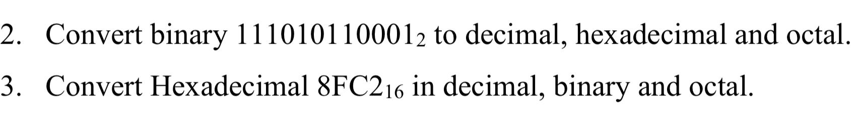 solved-convert-binary-1110101100012-to-decimal-hexadecimal-chegg