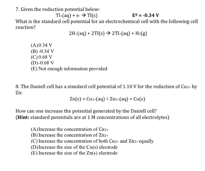 Solved 7 Given The Reduction Potential Below Tl Aq Chegg Com