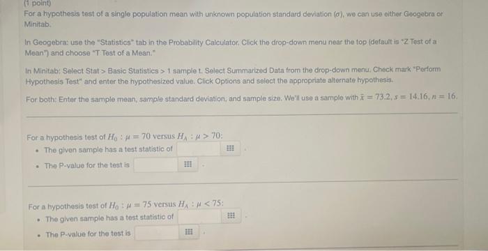 Solved (1 point) For a hypothesis test of a single | Chegg.com