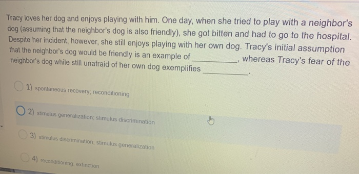 Solved Tracy Loves Her Dog And Enjoys Playing With Him. One | Chegg.com