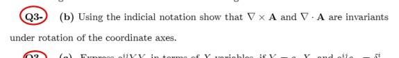 Solved Q3. (b) Using The Indicial Notation Show That VX A | Chegg.com