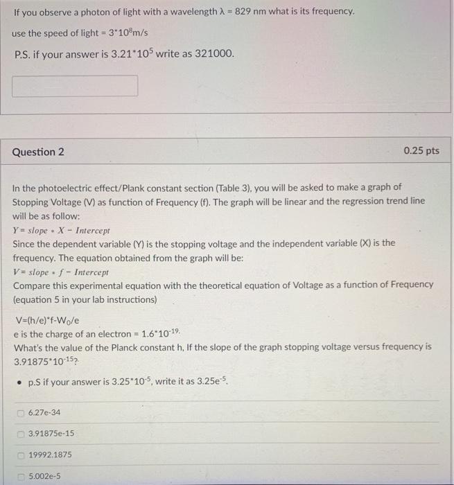 Solved If you observe a photon of light with a wavelength 1 | Chegg.com