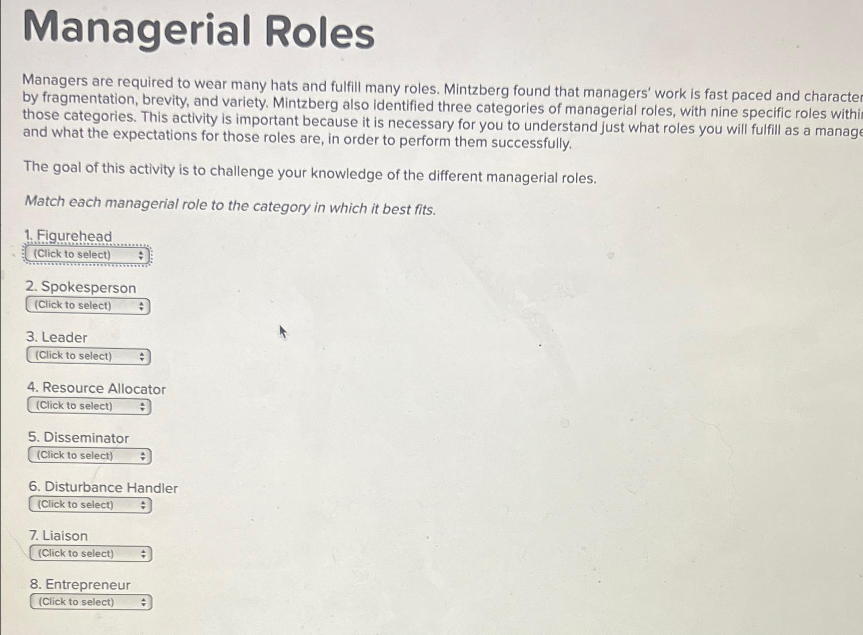 Solved Managerial RolesManagers are required to wear many | Chegg.com