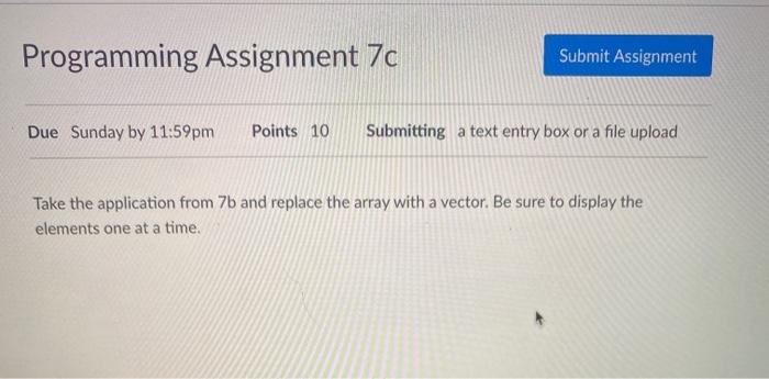 Solved Programming Assignment 7a Submit Assignment Due | Chegg.com
