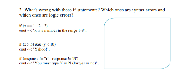 Solved 2- What's wrong with these if-statements? Which ones | Chegg.com