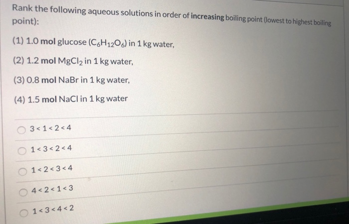 Solved Rank The Following Aqueous Solutions In Order Of Chegg